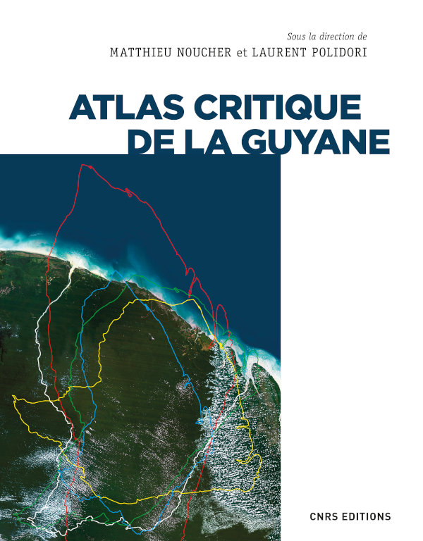 Atlas critique de la Guyane